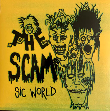 THE SCAM "Sic World" LP (PNV) Black Vinyl